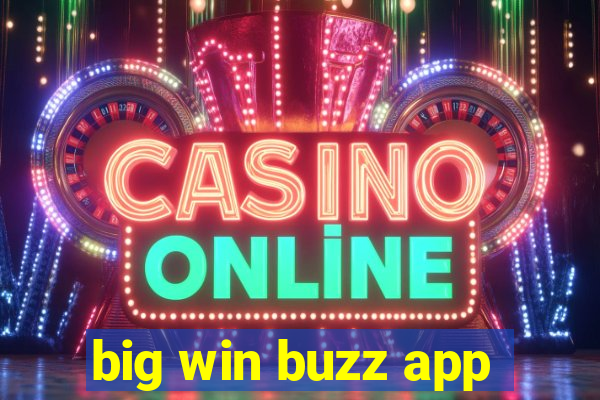 big win buzz app